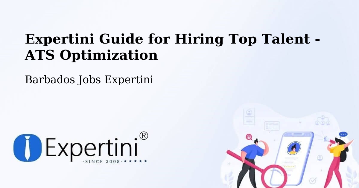 Expertini Guide for Hiring Top Talent - ATS Optimization - Barbados Jobs Expertini