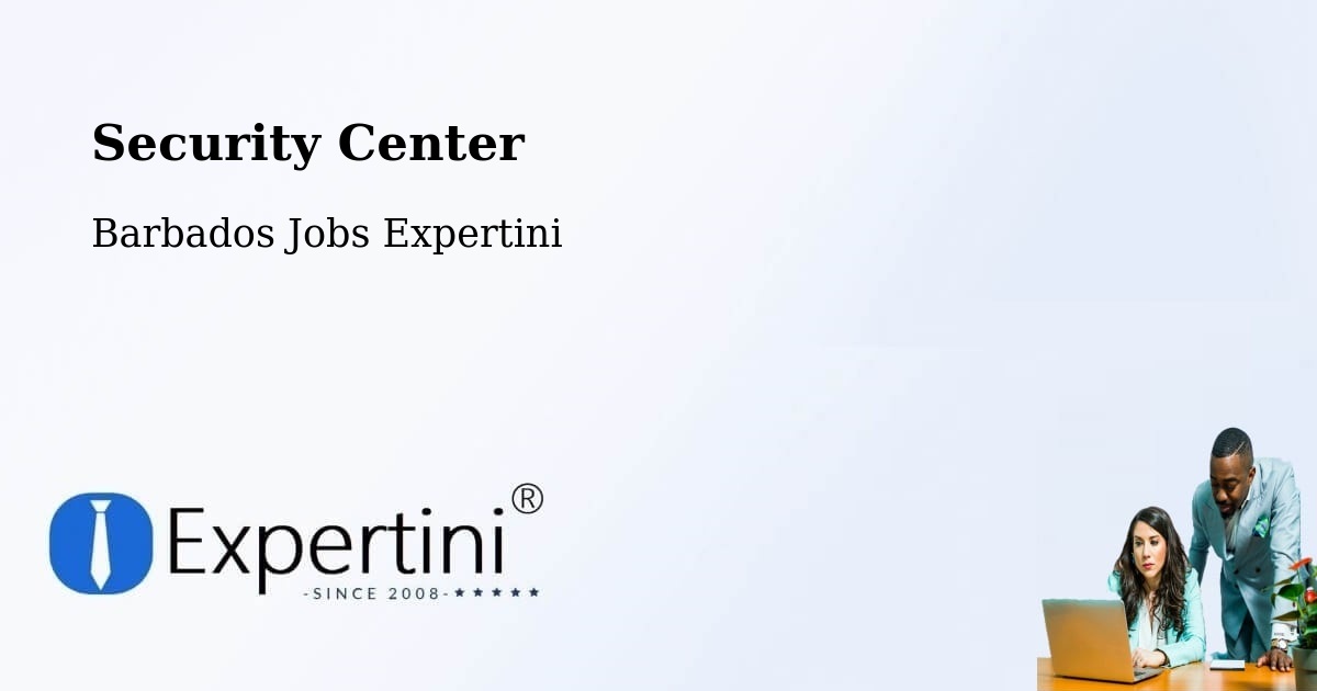 Security Center - Barbados Jobs Expertini