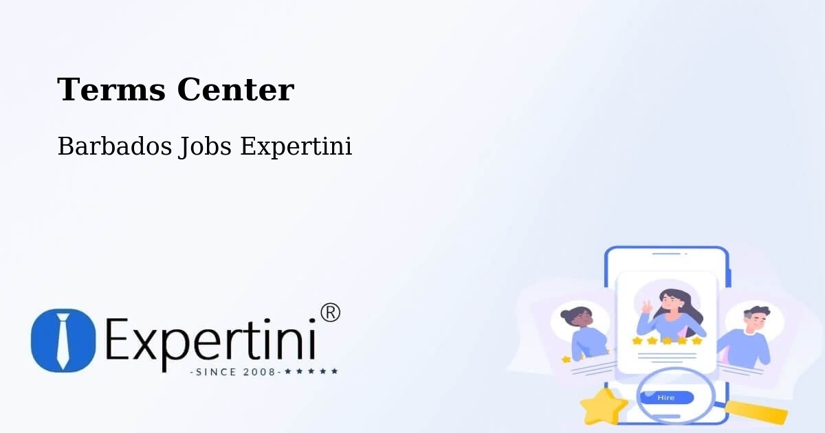 Terms Center - Barbados Jobs Expertini