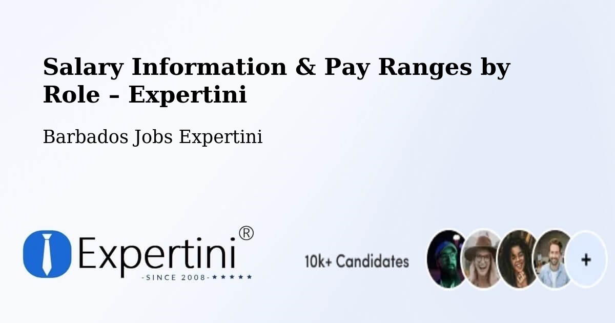 Salary Information & Pay Ranges – Barbados - Barbados Jobs Expertini